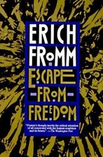 Escape from Freedom - Erich Fromm, 9780805031492, paperback