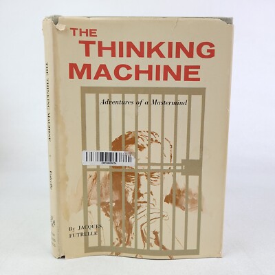 The Thinking Machine, Adventures of a Mastermind, Jacques Futrelle; HC/DJ 1959