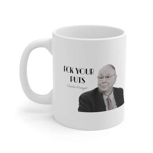 Tazza da caffè in ceramica bianca Fck Your Puts, divertente Charlie Munger, 11 once, finanza - Foto 2 di 9