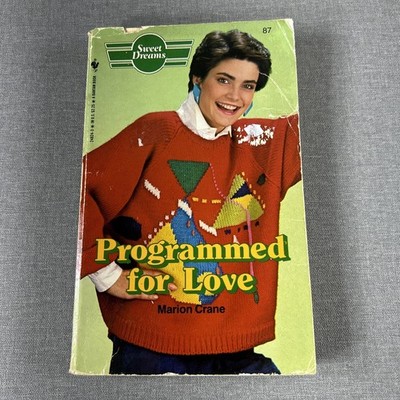Programmed For Love Marion Crane 1985 Sweet Dreams Series Paperback Book YA