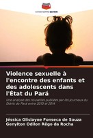 Violence Sexuelle à L'encontre Des Enfants Et Des Adolescents Dans L'ÉTat Du...