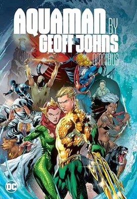 Aquaman by Geoff Johns Omnibus - Hardcover, by Johns Geoff - Very Good u