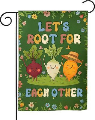 (12''X18'') Let'S Root for Each Other Garden  Cute Vegetable Funny Garden Motivati
