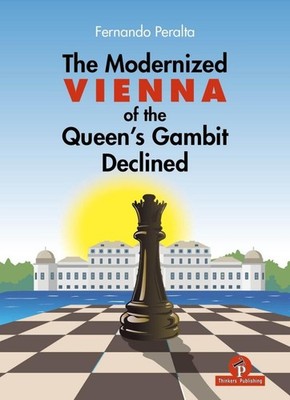 The Modernized Vienna of the Queen's Gambit Declined ~ Peral ... 9789493435025