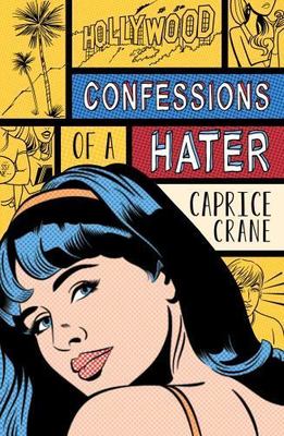 Confessions of a Hater, Crane, Caprice, Good Book