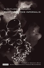 Vil M Flusser S Brazilian Vampyroteuthis Infernalis, Paperback by Flusser, Vi...