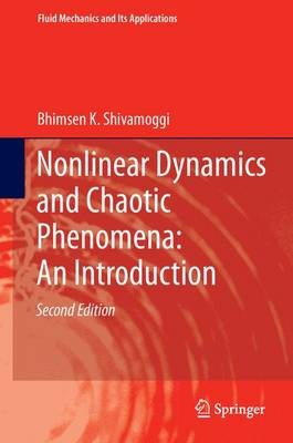 Nonlinear Dynamics and Chaotic Phenomena: An Introduction - 9789400770935