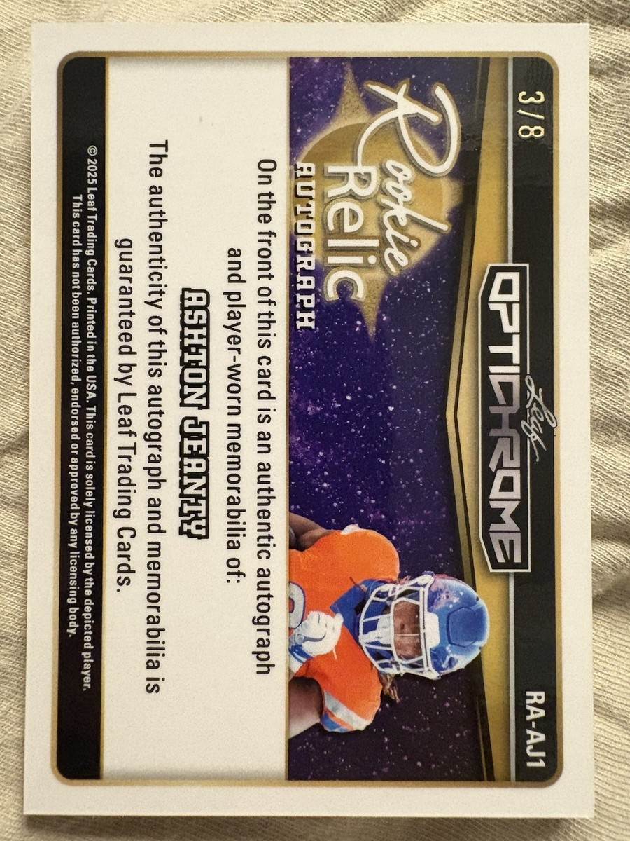 ASHTON JEANTY 2025 LEAF OPTICHROME RC ROOKIE PATCH AUTO 3/8 BOISE