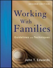 Working With Families: Guidelines and Techniques - Paperback - GOOD
