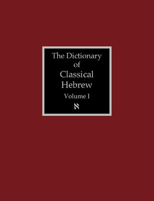 David J a Cline The Dictionary of Classical Hebrew Volum (Paperback) (UK IMPORT)