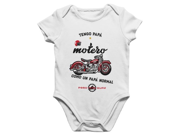 Body bebé TENGO UN PAPÁ MOTERO, como un papá normal pero más guay. 100% algodón