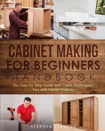 Stephen Fleming Cabinet making for Beginners Handbook (Taschenbuch) - Bild 1 von 1