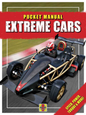 Extreme Cars: Speed, Power, Torque  More (Pocket Manual) - VERY GOOD