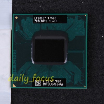   Core 2 Duo T7500 SLAF8 2.2GHz LF80537GG0494M CPU Processor 800MHz *tm