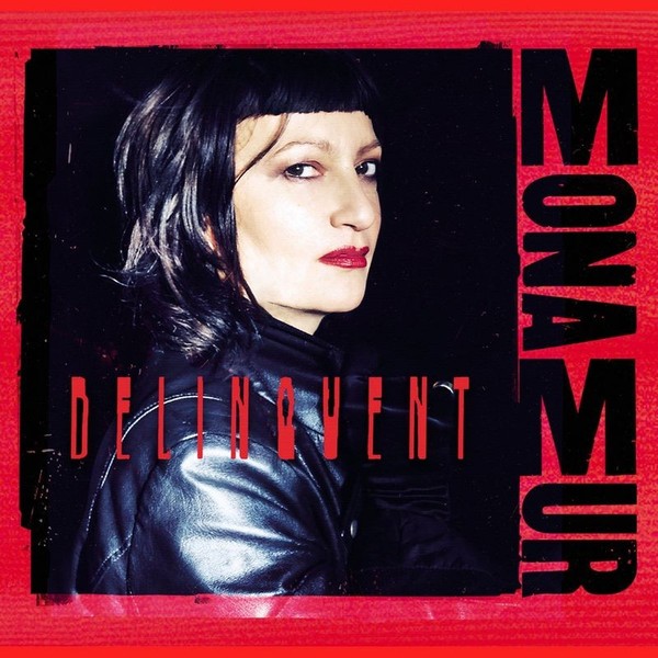 Mona Mur: Mona Mur: Delinquent (180G) (Red Vinyl) - - (Lp / D)-image