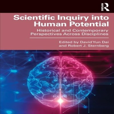 Scientific Inquiry into Human Potential Historical and Contempora