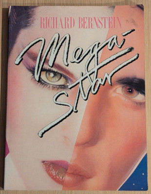 Megastar by Richard Bernstein 1984 Trade Paperback Book