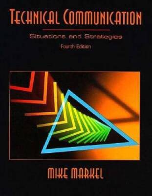 Technical Communications - Paperback By Markel, Michael H - GOOD