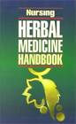 Nursing Herbal Medicine Handbook - Paperback By Springhouse - Very Good