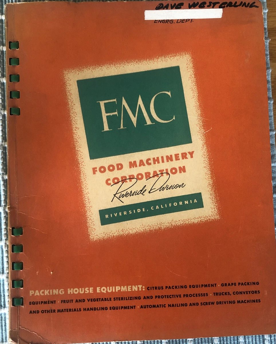 1946 FMC Original Food Machinery Corp Riverside Packing House Equipment Catalog