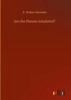 E. Walter Maunder | Are The Planets Inhabited? | Buch | Englisch (2020) | 88 S.