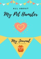 Petal Publishing Co | All About My Pet Hamster | Taschenbuch | Englisch (2020)