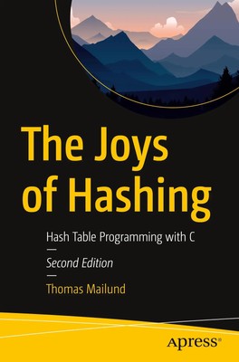Thomas Mailund | The Joys of Hashing | Taschenbuch | Englisch (2024) | xi