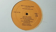 TREVOR SINCLAIR- WHY FUSS AND FIGHT/ YOUNG LADY/ ROOTS 12" KILLER CANADIAN