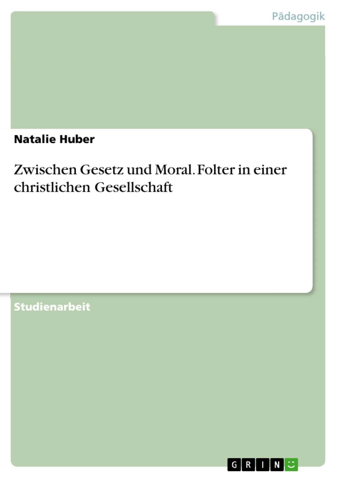 Thumbnail - Zwischen Gesetz Und Moral. Folter In Einer Christlichen Gesellschaft |
