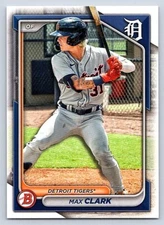 MAX CLARK  TIGERS  2024 BOWMAN DRAFT #BD-104