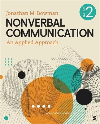 Nonverbal Communication by Jonathan Michael Bowman - 9781071877289