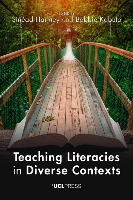 Teaching Literacies in Diverse Contexts by Sinéad Harmey PAPERBACK 9781800080065