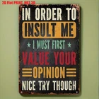 Vintage Metal Sign Sarcastic Quote Funny Aluminum Sign 8x12 Inches