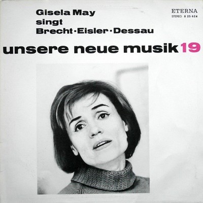 Gisela May Singt Brecht* - Eisler* - Dessau* - Gisela LP Gat Schallplatte 207519