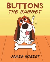 James Robert | Buttons The Basset | Taschenbuch | Englisch (2020)