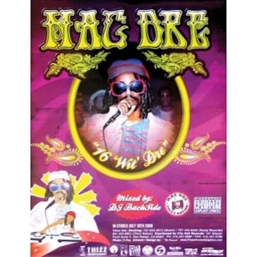 Mac Dre 16s Wit Dre 18 by 24 Poster - Picture 1 of 1