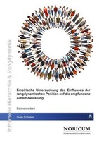 Empirische Untersuchung Des Einflusses Der Rangdynamischen Position Auf Die Empf
