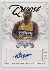 2012-13 Panini Crusade Quest Auto Gold 25/25 Jordan Hamilton #69 Auto 0q0