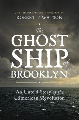 Robert Watson The Ghost Ship of Brooklyn (Gebundene Ausgabe)