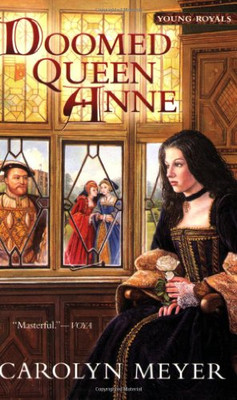 Doomed Queen Anne: 3 (Young Royals) - Meyer, Assistant Professor Department o...