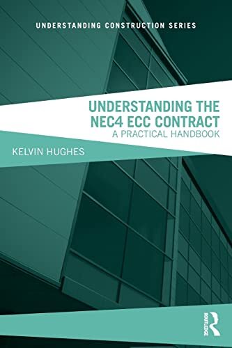 Understanding the NEC4 ECC Contract: A Practical Handbook (Understanding Constr - Image 3