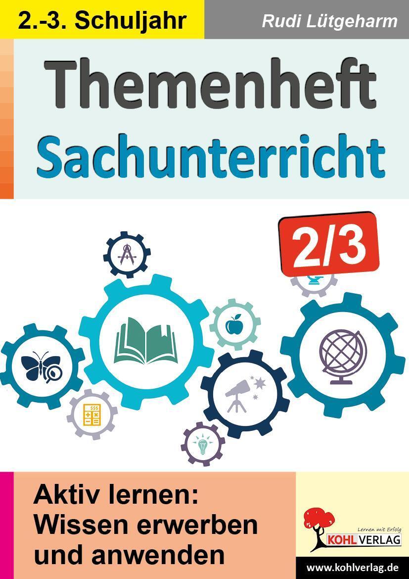 Thumbnail - Themenheft Sachunterricht / Klasse 2-3 Rudi Lütgeharm