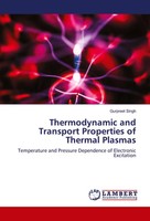 Gurpreet Singh | Thermodynamic And Transport Properties Of Thermal Plasmas