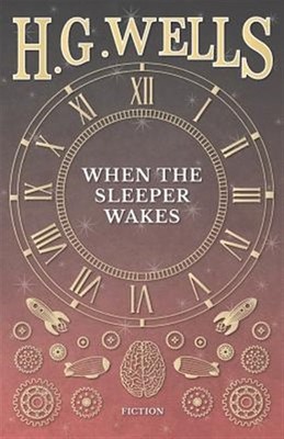 When the Sleeper Wakes, Brand New, Free shipping in the US