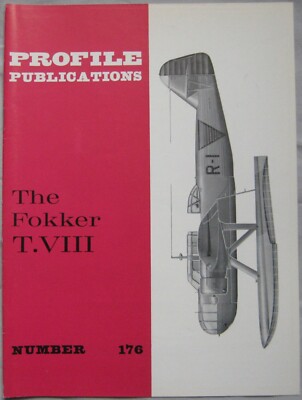 Aircraft Profile Publications magazine Issue 176 Fokker T.VIII