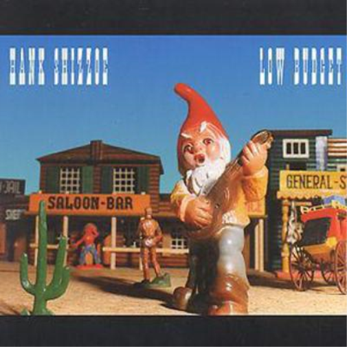 Hank Shizzoe Low Budget (CD) Album
