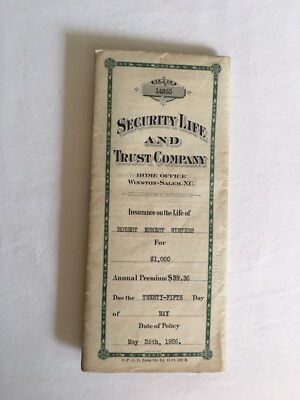 Vntg SECURITY LIFE & TRUST COMPANY Winston-Salem 1926 LIFE Insurance POLICY Plus