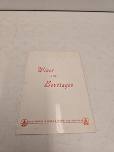 Vintage B&O Baltimore Ohio Railroad Wines & Beverages Menu - 1950s?