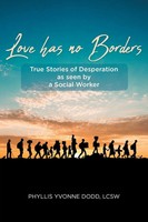 Phyllis Yvonne Dodd Lcsw | Love Has No Borders | Taschenbuch | Englisch (2020)