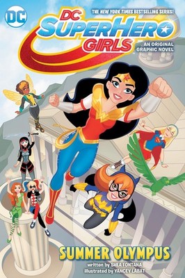 DC Super Hero Girls: Summer Olympus - Fontana, Shea|Labat, Yancey - Good - S...